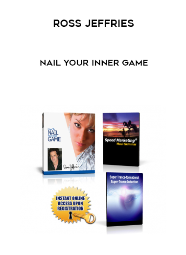 Ross Jeffries – Nail Your Inner Game digital download