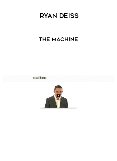 Ryan Deiss – The Machine digital download