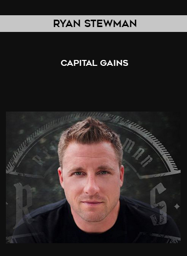 Ryan Stewman – Capital Gains digital download
