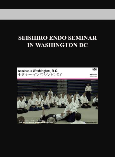 SEISHIRO ENDO SEMINAR IN WASHINGTON DC digital download