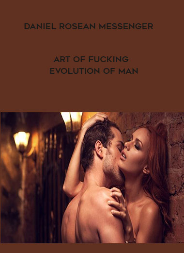 Sean Messenger - Art of Fucking - Evolution of Man digital download