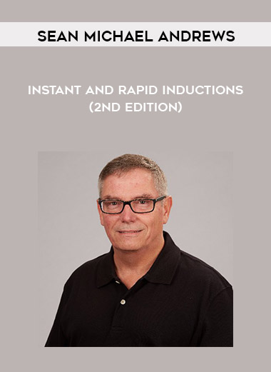 Sean Michael Andrews - Instant and Rapid Inductions (2nd edition) digital download