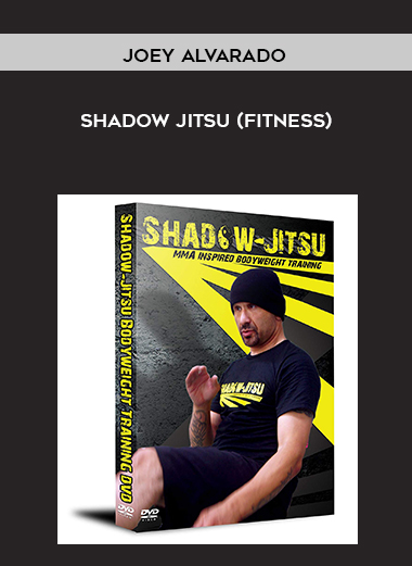Shadow Jitsu (fitness) - Joey Alvarado digital download