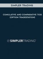 Simpler Trading – Cumulative and Comparative TICK (Option TradeStation) digital download