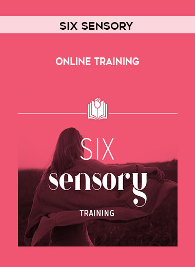 Sonia Choquette - Six Sensory Online Training digital download