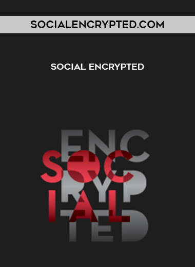 Socialencrypted.com - Social Encrypted digital download