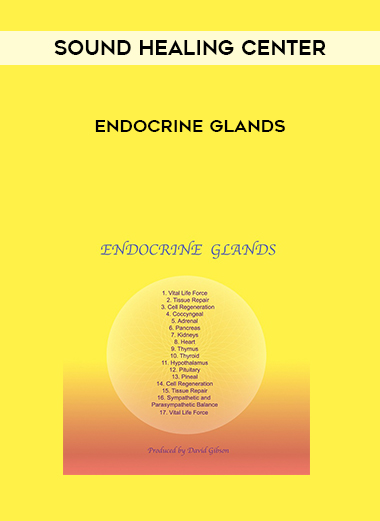 Sound Healing Center - Endocrine Glands digital download