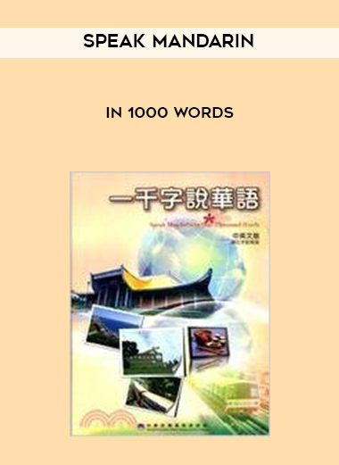 Speak Mandarin in 1000 words digital download