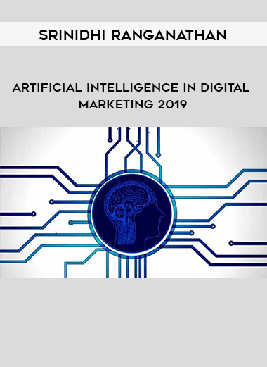 Srinidhi Ranganathan - Artificial Intelligence In Digital Marketing 2019 digital download