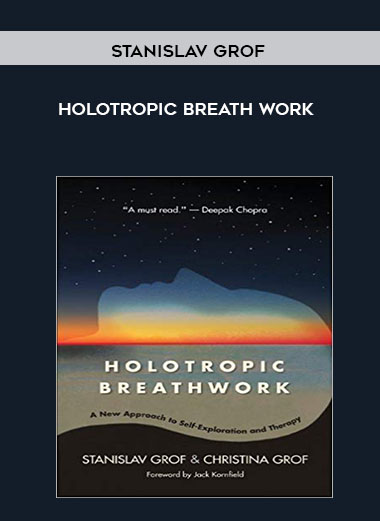 Stanislav Grof - Holotropic Breath work digital download