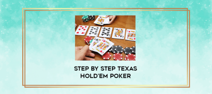 Step By Step Texas Hold'em Poker digital download
