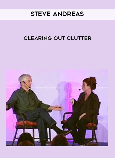 Steve Andreas - Clearing Out Clutter digital download