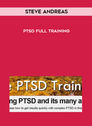 Steve Andreas – PTSD Full Training digital download