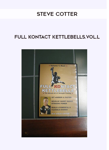 Steve Cotter - Full KOntact Kettlebells.Vol.l digital download