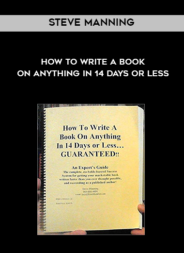 Steve Manning - How to Write A Book On Anything In 14 Days Or Less digital download