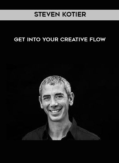 Steven Kotier - Get Into Your Creative Flow digital download