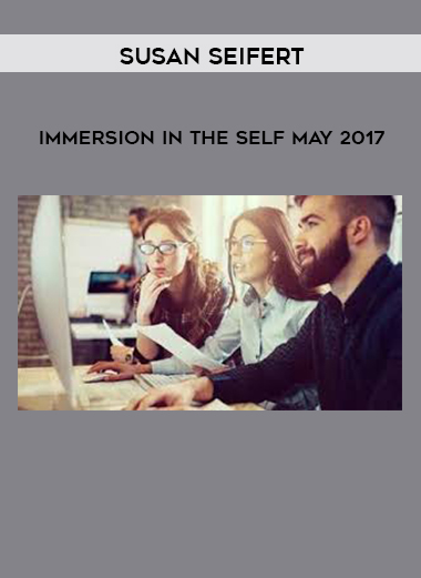 Susan Seifert - Immersion In the Self May 2017 digital download