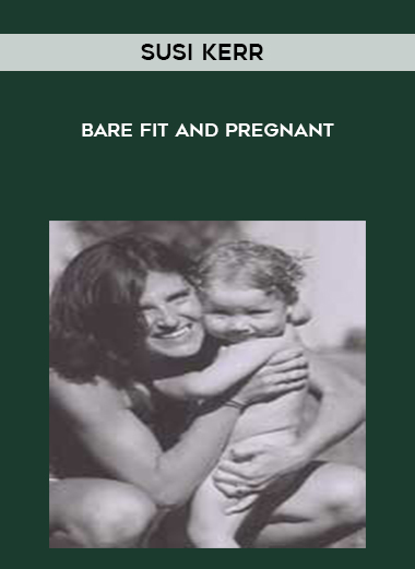 Susi Kerr - Bare Fit and Pregnant digital download
