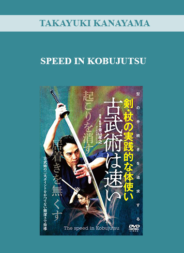 TAKAYUKI KANAYAMA - SPEED IN KOBUJUTSU digital download
