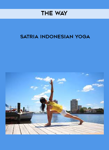 THE WAY - Satria Indonesian Yoga digital download