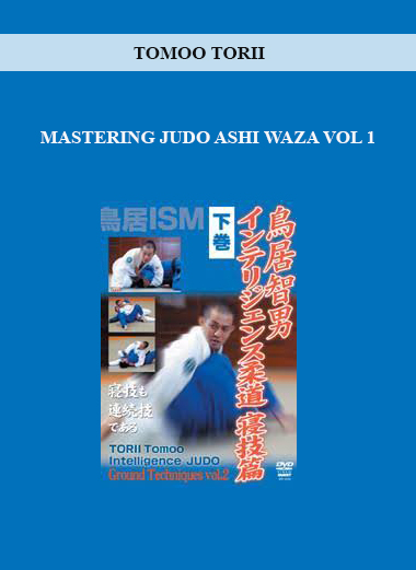 TOMOO TORII - INTELLIGENCE JUDO GROUND TECHNIQUES DVD 2 digital download