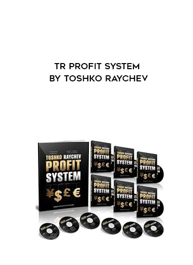 TR Profit System by Toshko Raychev digital download