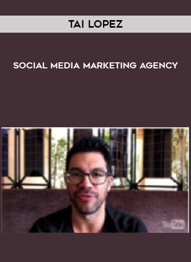 Tai Lopez - Social Media Marketing Agency digital download