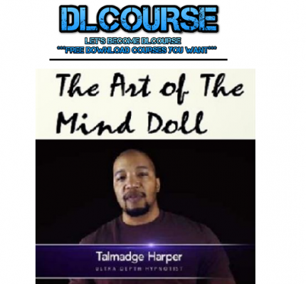 Talmadge Harper – The Art Of The Mind Doll 2 0 digital download