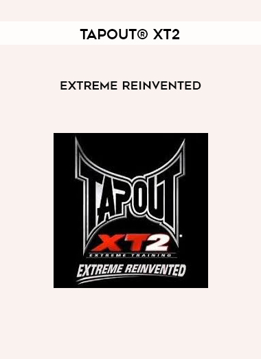 TapouT® XT2 - Extreme Reinvented digital download
