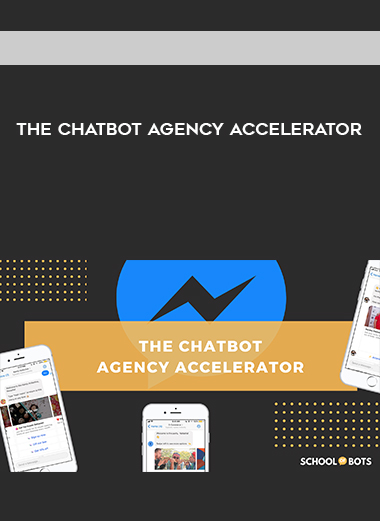 The Chatbot Agency Accelerator digital download