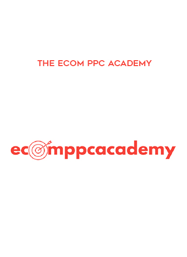 The eCom PPC Academy digital download