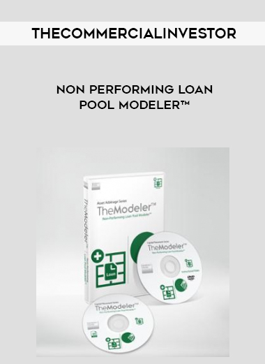 Thecommercialinvestor - Non Performing Loan Pool Modeler™ digital download