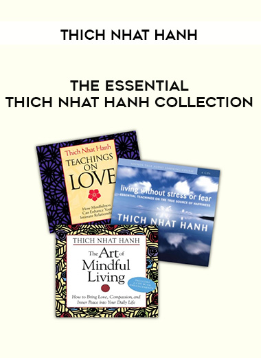 Thich Nhat Hanh - THE ESSENTIAL THICH NHAT HANH COLLECTION digital download