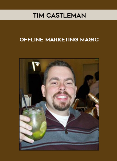 Tim Castleman – Offline Marketing Magic digital download
