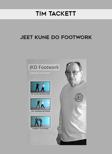 Tim Tackett - Jeet Kune Do Footwork digital download