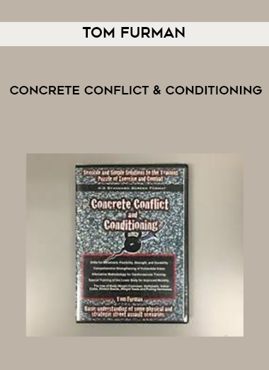 Tom Furman - Concrete Conflict & Conditioning digital download