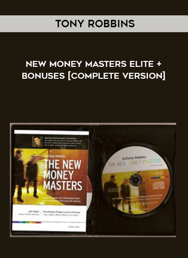Tony Robbins – New Money Masters Elite + Bonuses [Complete Version] digital download
