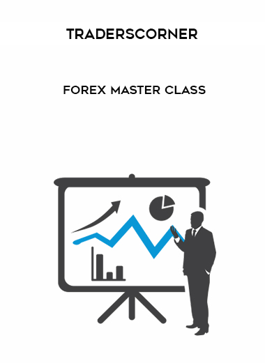 Traderscorner – Forex Master Class digital download