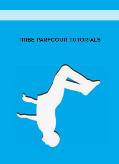 Tribe Parfcour Tutorials digital download