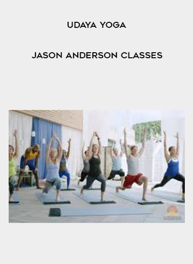 Udaya Yoga - Jason Anderson Classes digital download