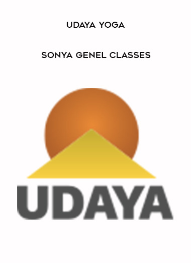 Udaya Yoga - Sonya Genel Classes digital download