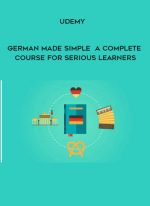 Udemy - German Made Simple - A Complete Course for Serious Learners digital download