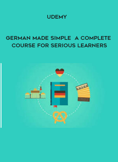 Udemy - German Made Simple - A Complete Course for Serious Learners digital download