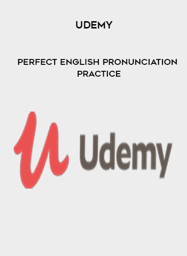 Udemy - Perfect English Pronunciation Practice digital download