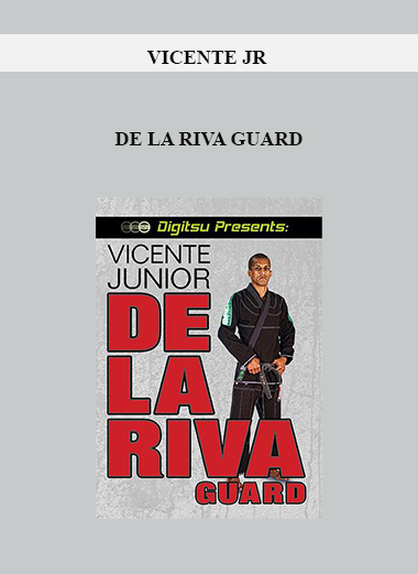 VICENTE JR - DE LA RIVA GUARD digital download
