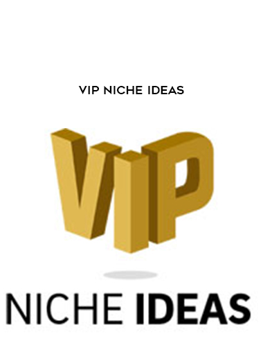 VIP Niche Ideas digital download