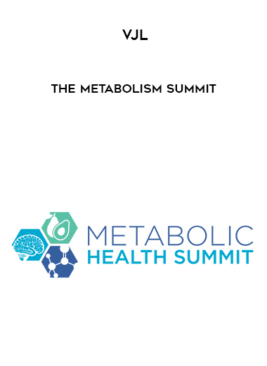 VJL - The Metabolism Summit digital download