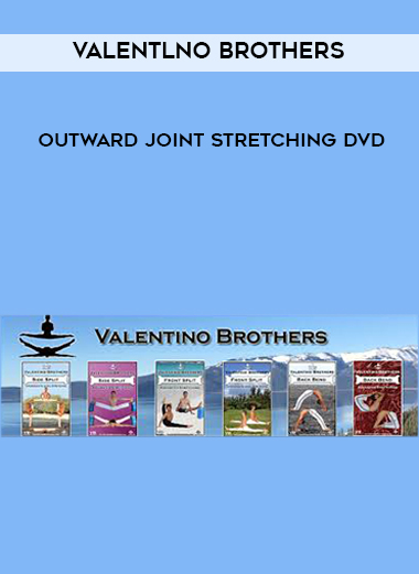 Valentlno Brothers - Outward Joint Stretching DVD digital download