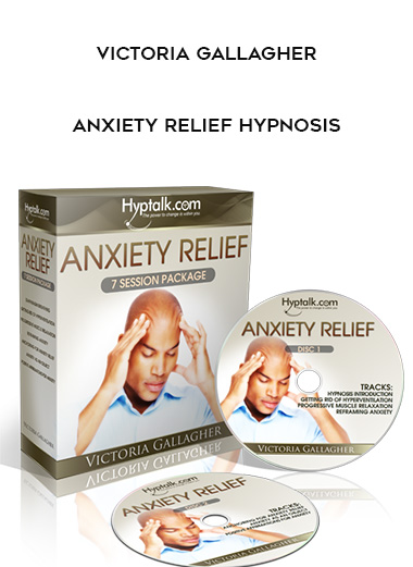 Victoria Gallagher - Anxiety Relief Hypnosis digital download