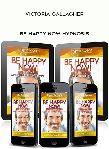 Victoria Gallagher - Be Happy Now Hypnosis digital download